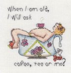 (image for) When I Am Old I Will Ask Coffee, Tea or Me?